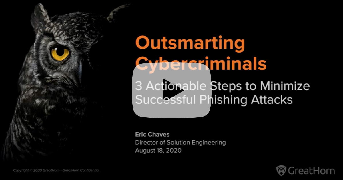 Outsmarting Cybercriminals Webinar